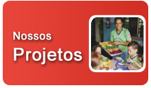 Nossos Projetos Nossos Projetos